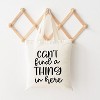 City Creek Prints Can't Find A Thing In Here Canvas Tote Bag - 15x16 - Natural - 2 of 2
