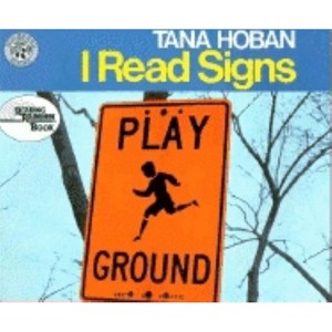 I Read Signs - (Reading Rainbow Books) by  Tana Hoban (Paperback) - 1 of 1