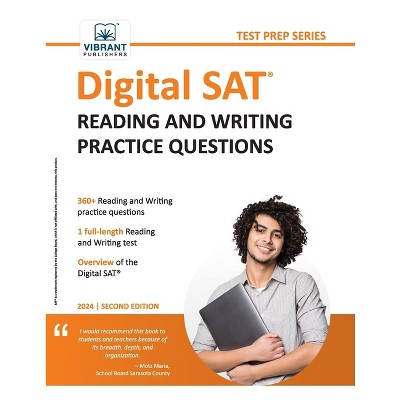 Digital Sat Reading And Writing Practice Questions - (test Prep) 2nd ...