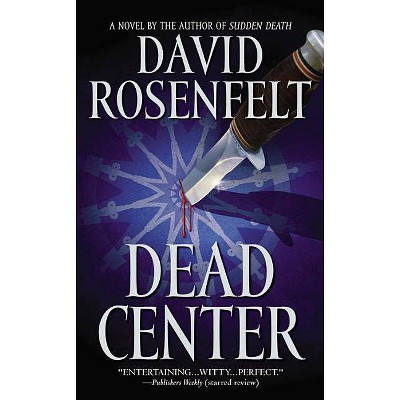 Dead Center - (The Andy Carpenter) by  David Rosenfelt (Paperback)