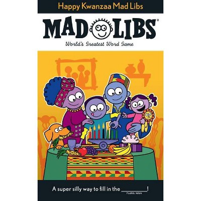 Happy Kwanzaa Mad Libs - by  David Tierra (Paperback)