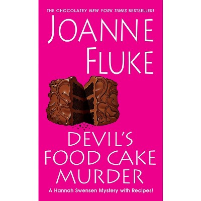 Devil's Food Cake Murder - (Hannah Swensen Mystery) by  Joanne Fluke (Paperback)