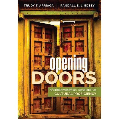 Opening Doors - by  Trudy Tuttle Arriaga & Randall B Lindsey (Paperback)