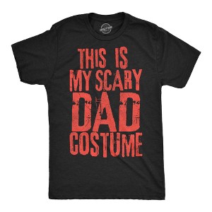 Mens Funny T Shirts This Is My Scary Dad Disguise Sarcastic Halloween Graphic Novelty Tee For Men - Crazy Dog Men's T Shirt - 1 of 4