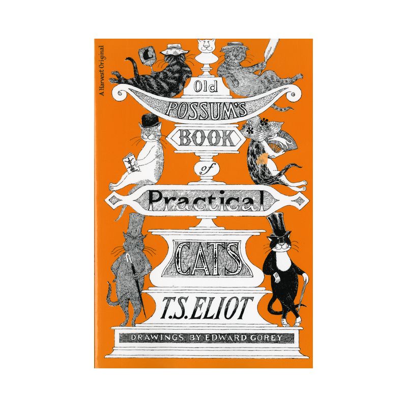 Old Possum's Book of Practical Cats - by  T S Eliot & Edward Gorey (Paperback), 1 of 2