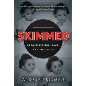 Skimmed - by  Andrea Freeman (Paperback) - 1 of 1