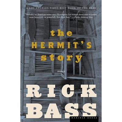 The Hermit's Story - by  Rick Bass (Paperback)