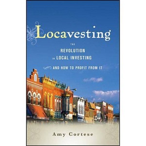 Locavesting Paper - by  Amy Cortese (Paperback) - 1 of 1