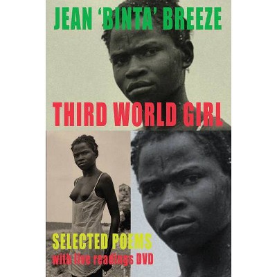 Third World Girl - by  Jean 'binta' Breeze (Mixed Media Product)