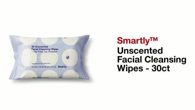 Unscented Facial Cleansing Wipes - 30ct - Smartly&#8482;, 2 of 7, play video