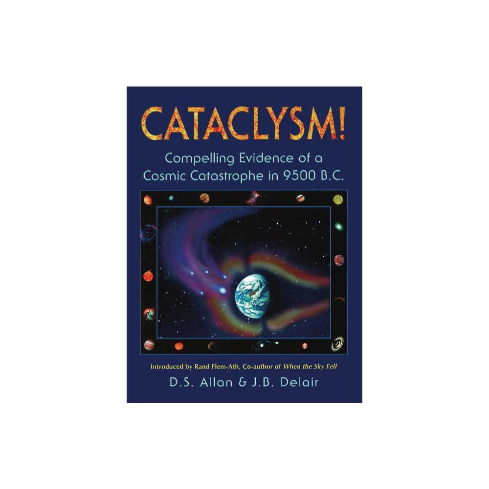 Cataclysm! - by D S Allan & J B Delair (Paperback)