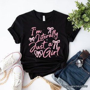 I'm Literally Just a Girl T-Shirt, Trendy White and Black Coquette Bow Tee for Girly Aesthetics| OrnamentallyYou - 1 of 4