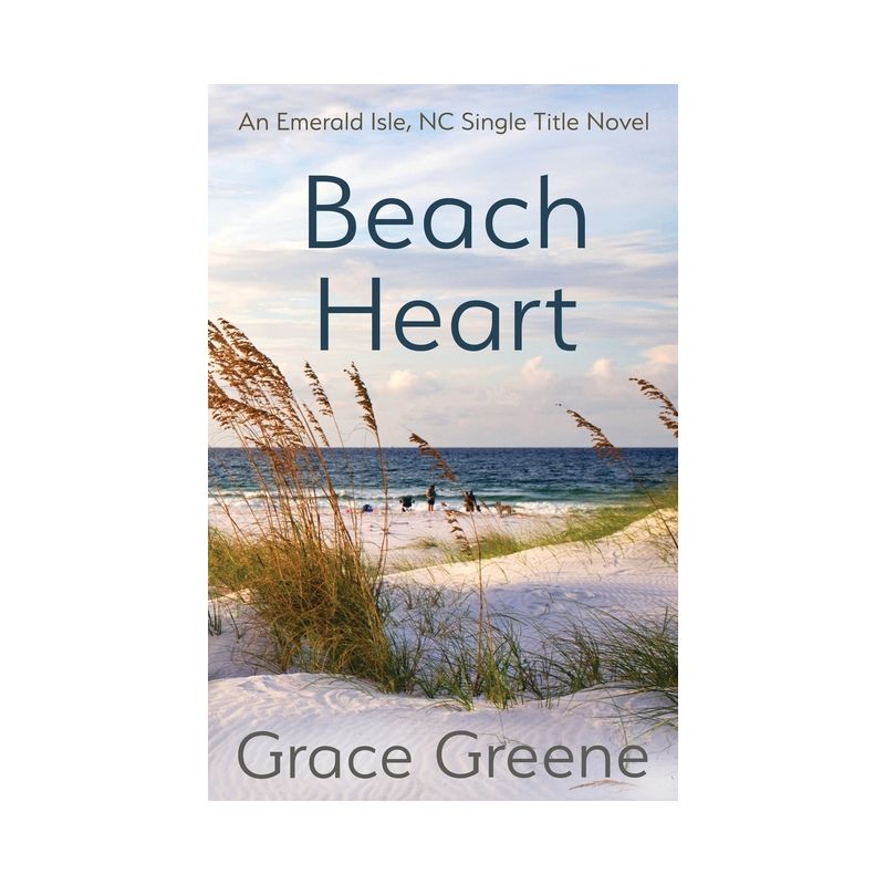 Beach Heart - by  Grace Greene (Paperback), 1 of 2