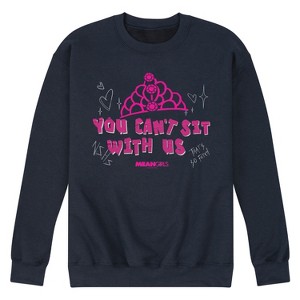 Men's - Mean Girls - You Can't Sit With Us Graphic Fleece Sweatshirt - 1 of 4