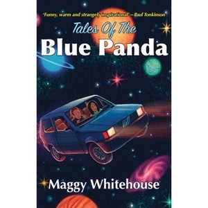 Tales Of The Blue Panda - (Tales of the Blue Panda) by  Maggy Whitehouse (Paperback) - 1 of 1