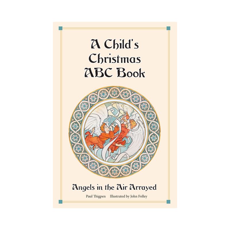 A Child's Christmas ABC Book - by  Paul Thigpen (Hardcover), 1 of 2