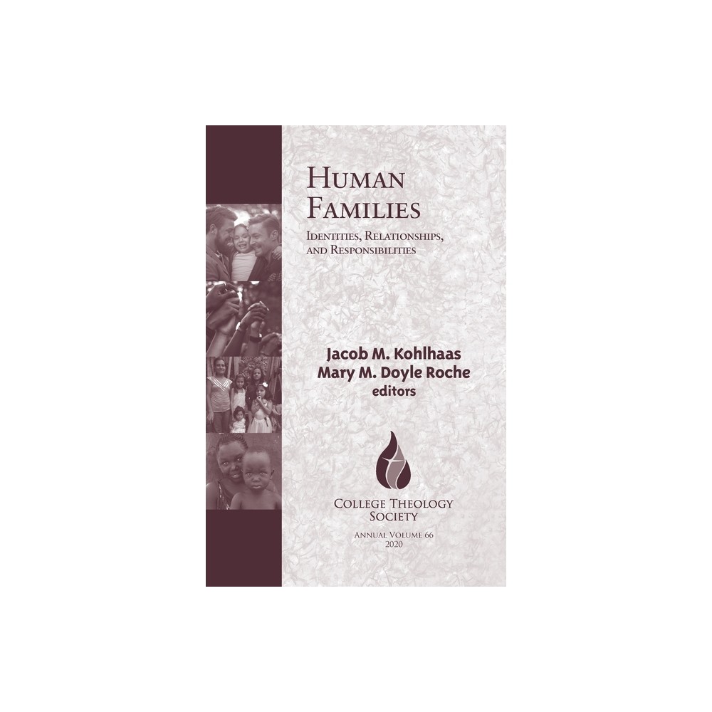 Human Families - by Jacob M Kohlhaas & Mary M Doyle Roche (Paperback)