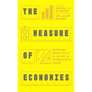 The Measure of Economies - by  Marshall B Reinsdorf & Louise Sheiner (Hardcover) - 1 of 1