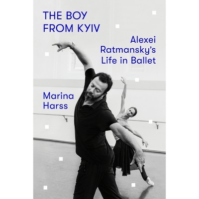 The Boy from Kyiv - by Marina Harss