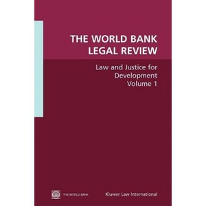 The World Bank Legal Review - (Law, Justice, and Development) by  Inc World Book & Worldbank & Myilibrary (Paperback) - 1 of 1