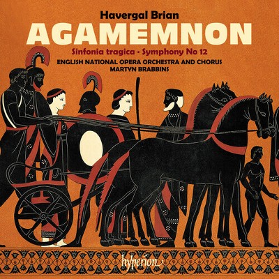 English National Opera Orchestra - Brian: Agamemnon & Symphonies Nos. 6 & 12 (CD)