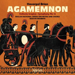 English National Opera Orchestra - Brian: Agamemnon & Symphonies Nos. 6 & 12 (CD) - 1 of 1