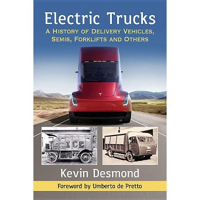 Electric Trucks - by  Kevin Desmond (Paperback)