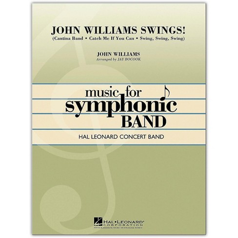 Hal Leonard John Williams Swings Concert Band Level 4