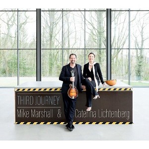 Mike Marshall & Caterina Lichthenberg - Third Journey (CD) - 1 of 1