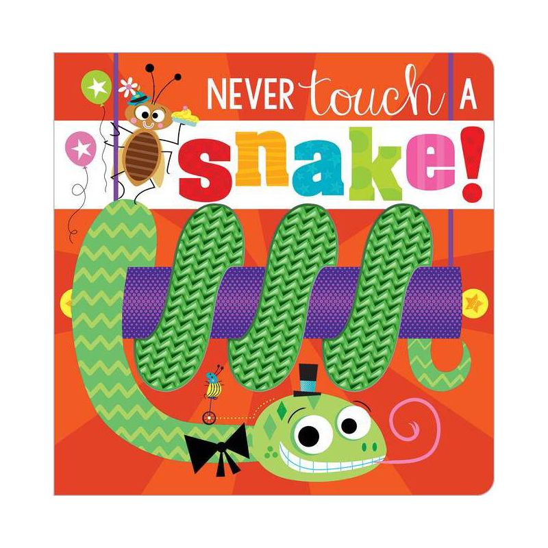 Never Touch A Snake! - by Stuart Lynch (Board Book), 1 of 2