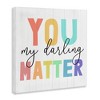 Stupell Industries You Darling Matter Rainbow Letters Canvas Art - 2 of 4