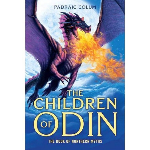 The Children of Odin - by  Padraic Colum (Paperback) - image 1 of 1