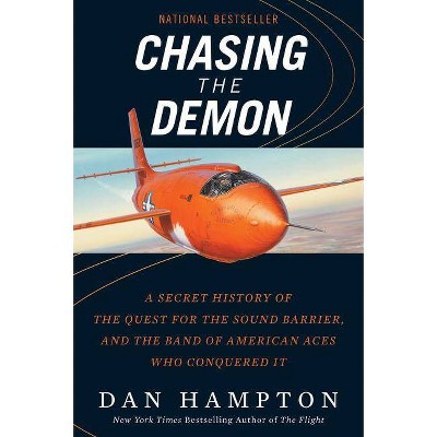 Chasing the Demon - by  Dan Hampton (Paperback)