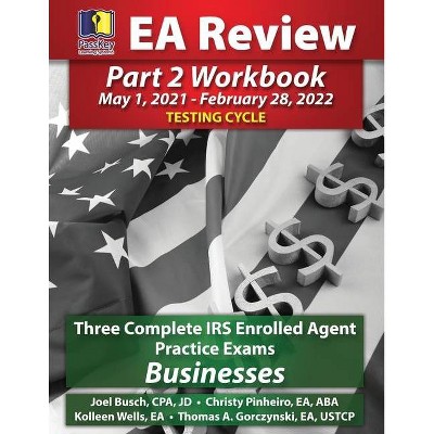 PassKey Learning Systems EA Review Part 2 Workbook - by  Joel Busch & Thomas A Gorczynski & Christy Pinheiro (Paperback)