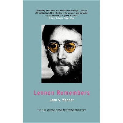 Lennon Remembers - by  Jann S Wenner (Paperback)