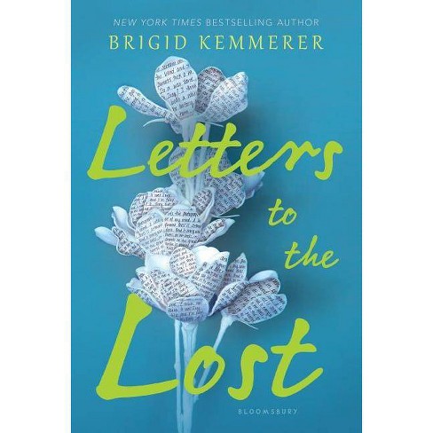 Letters To The Lost By Brigid Kemmerer Paperback Target