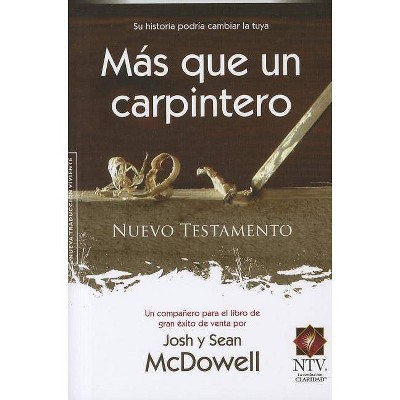 Nuevo Testamento Mas Que Un Carpintero-Ntv - by  Unilit (Paperback)