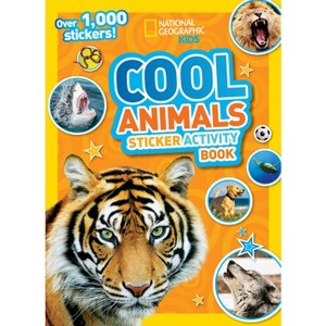 Cool Animals Sticker Activity Book - by  National Geographic Kids (Mixed Media Product) - 1 of 1