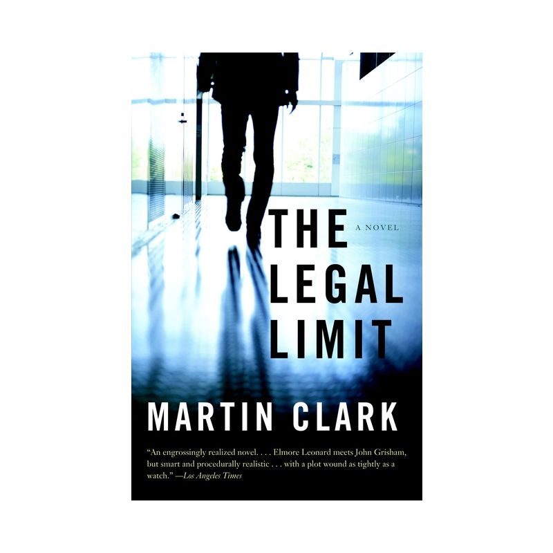 The Legal Limit - (Vintage Contemporaries) by  Martin Clark (Paperback), 1 of 2