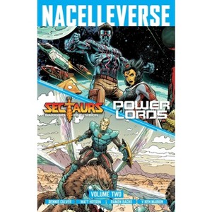 Nacelleverse Vol. 2: Sectaurs and Power Lords - by  Dennis Culver & Matt Hotson & Leon Reiser & Aj Jothikumar (Paperback) - 1 of 1