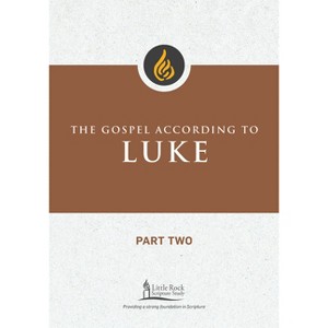 The Gospel According to Luke, Part Two - (Little Rock Scripture Study) by  Michael F Patella (Paperback) - 1 of 1