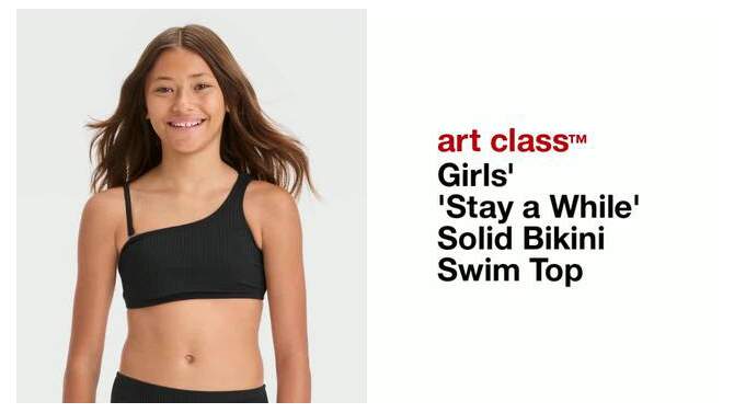 Girls&#39; &#39;Stay a While&#39; Solid Bikini Swim Top - art class&#8482;, 2 of 5, play video