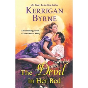 The Devil in Her Bed - (Devil You Know) by  Kerrigan Byrne (Paperback) - 1 of 1