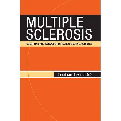 Multiple Sclerosis - by  Jonathan Howard (Paperback)