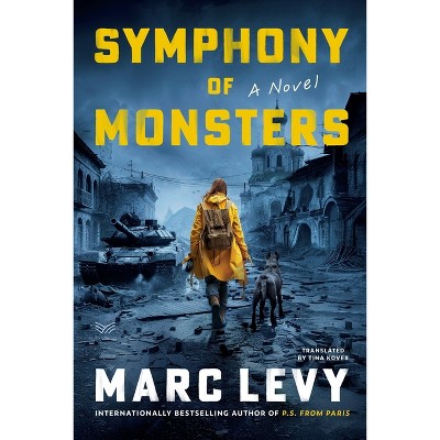 Symphony of Monsters - by  Marc Levy (Hardcover)