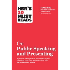 Hbr's 10 Must Reads on Public Speaking and Presenting (with Featured Article How to Give a Killer Presentation by Chris Anderson) - (Paperback) - 1 of 1
