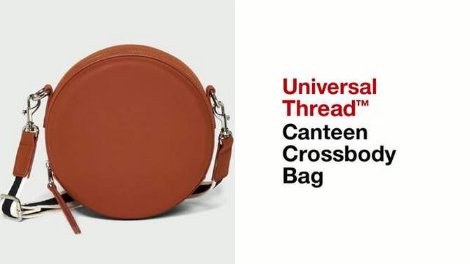 Canteen Crossbody Bag - Universal Thread™, 2 of 10, play video