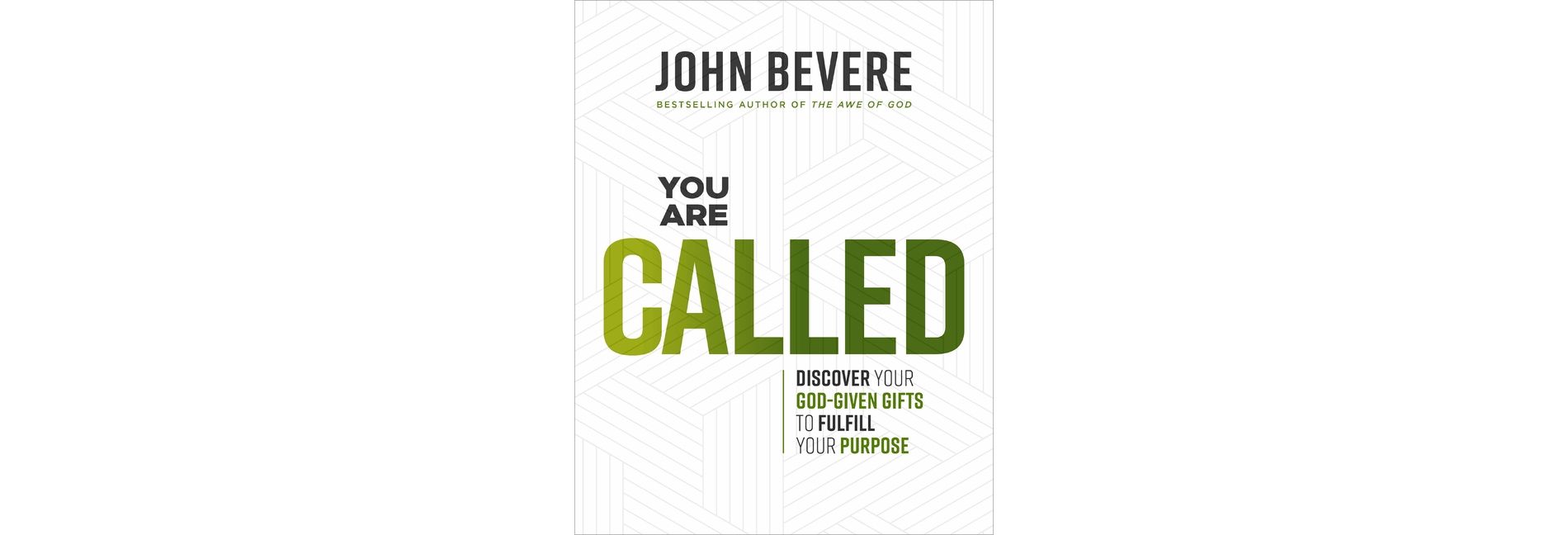 You Are Called - by  John Bevere (Paperback)