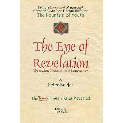 The Eye of Revelation - by Peter Kelder
