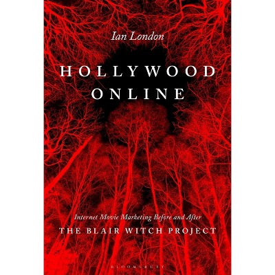 Hollywood Online - by  Ian London (Hardcover)